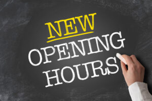 New Opening Hours